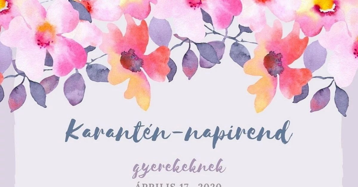 Hogyan állítsuk össze a karantén-napirendet a gyerekeknek?