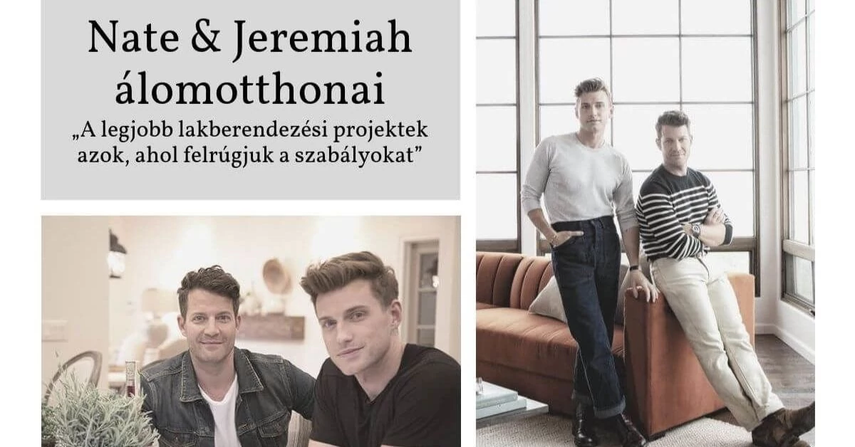 Nate & Jeremiah álomotthonai