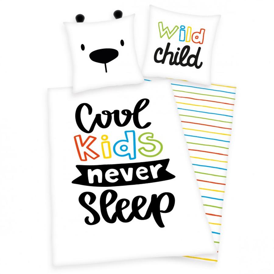 COOL KIDS NEVER SLEEP 2 részes gyermek ágynemű-garnitúra fülekkel 140x200+70x90 cm COOL KIDS NEVER SLEEP 2 részes gyermek ágynemű-garnitúra fülekkel 140x200+70x90 cm